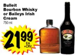 Superior Grocers Bulleit Bourbon Whisky or Baileys Irish Cream offer