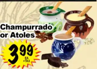 Superior Grocers Champurrado or Atoles offer