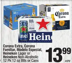 Super King Markets Corona Extra, Corona Familiar, Modelo Especial, Heineken Lager or Heineken Non-Alcoholic offer