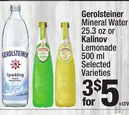 Super King Markets Gerolsteiner Mineral Water 25.3 oz or Kalinov Lemonade 500 ml offer