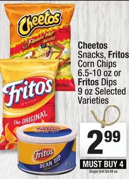 Super King Markets Cheetos Snacks, Fritos Corn Chips 6.5-10 oz or Fritos Dips 9 oz offer