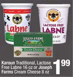 Super King Markets Karoun Traditional, Lactose Free Labne 16 oz or Joseph Farms Cream Cheese 8 oz offer