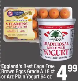 Super King Markets Eggland's Best Cage Free Brown Eggs Grade A 18 ct or Arz Plain Yogurt 64 oz offer