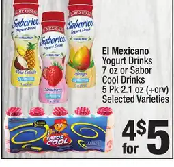Super King Markets El Mexicano Yogurt Drinks 7 oz or Sabor Cool Drinks 5 Pk 2.1 oz offer