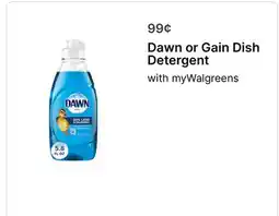 Walgreens Dawn or Gain Dish Detergent offer