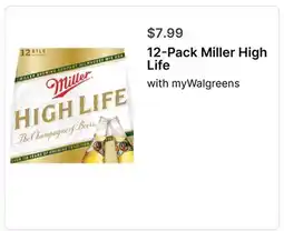 Walgreens 12-Pack Miller High Life offer