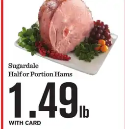 Mariano's Sugardale Half or Portion Hams offer