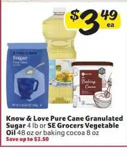 Winn Dixie Know & Love Pure Cane Granulated Sugar or SE Grocers Vegetable Oil or Baking Cocoa offer
