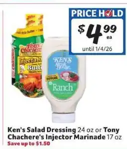 Winn Dixie Ken's Salad Dressing or Tony Chachere's Injector Marinade offer