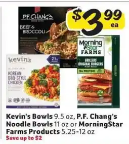 Winn Dixie Kevin's Bowls, P.F. Chang's Noodle Bowls or MorningStar Farms Products offer