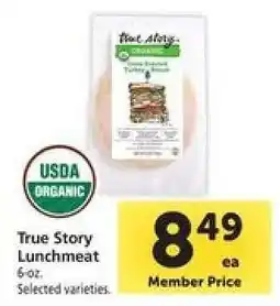 Safeway True Story Lunchmeat offer