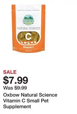 Petsmart Oxbow Natural Science Vitamin C Small Pet Supplement offer