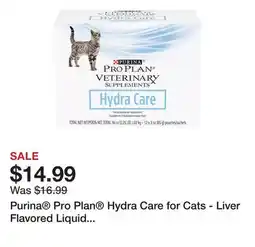 Petsmart Purina Pro Plan Hydra Care for Cats - Liver Flavored Liquid Supplement - 12 Count offer
