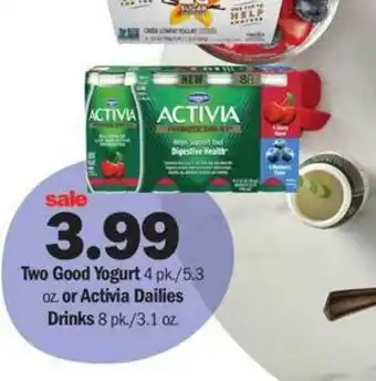 Meijer Two Good Yogurt Or Activia Dailies Drinks offer