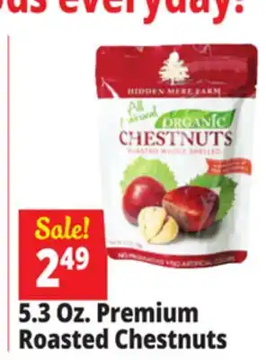Ocean State Job Lot Organic Roasted Whole Shelled Chestnuts 5.3 oz offer