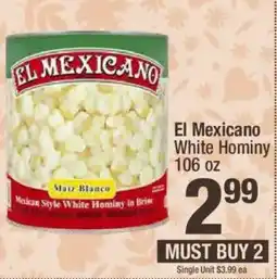 Super King Markets El Mexicano White Hominy offer