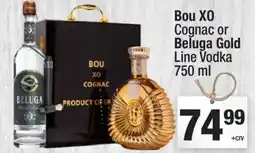 Super King Markets Bou XO Cognac or Beluga Gold Line Vodka offer