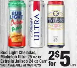 Super King Markets Bud Light Cheladas, Michelob Ultra or Estrella Jalisco offer