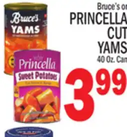 C Town Bruce's or PRINCELLA CUT YAMS offer