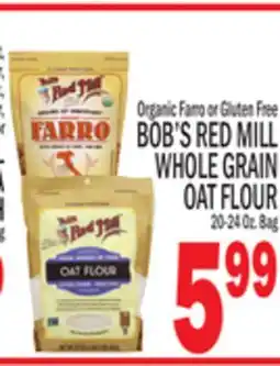 C Town BOB'S RED MILL WHOLE GRAIN OAT FLOUR offer