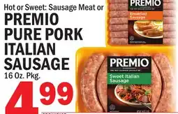 C Town PREMIO PURE PORK ITALIAN SAUSAGE offer