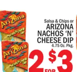 C Town ARIZONA NACHOS 'N' CHEESE DIP offer