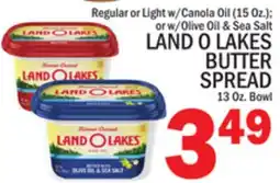 C Town LAND O LAKES BUTTER SPREAD 13 Oz. Bowl offer