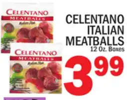 C Town CELENTANO ITALIAN MEATBALLS offer