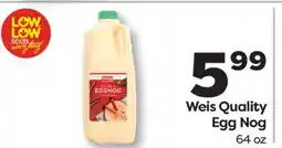 Weis Markets Weis Quality Egg Nog offer