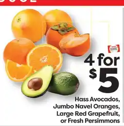 Weis Markets Hass Avocados, Jumbo Navel Oranges, Large Red Grapefruit, or Fresh Persimmons offer