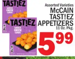 C Town McCAIN TAST! EZ APPETIZERS offer