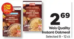 Weis Markets Weis Quality Instant Oatmeal offer