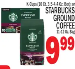 C Town STARBUCKS GROUND COFFEE 11-12 Oz. Bag offer