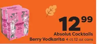 Weis Markets Absolut Cocktails Berry Vodkarita offer