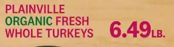 Kings Food Markets PLAINVILLE ORGANIC FRESH WHOLE TURKEYS offer