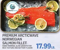Kings Food Markets PREMIUM ARCTICWAVE NORWEGIAN SALMON FILLET offer
