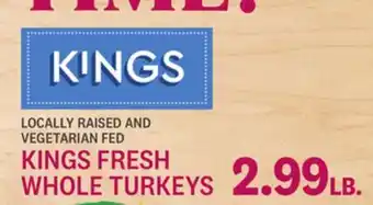 Kings Food Markets KINGS FRESH WHOLE TURKEYS offer
