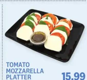Kings Food Markets TOMATO MOZZARELLA PLATTER offer