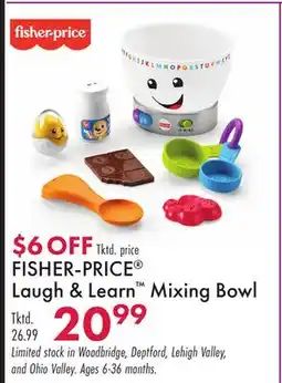 Boscov's FISHER-PRICE Laugh & Learn Mixing Bowl offer