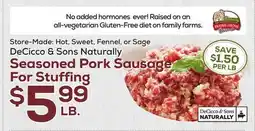 DeCicco & Sons DeCicco & Sons Naturally Seasoned Pork Sausage For Stuffing offer