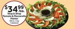 Stop&Shop Stop & Shop Tomato & Mozzarella Platter offer