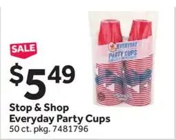 Stop&Shop Stop & Shop Everyday Party Cups offer