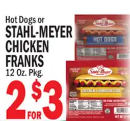 Bravo Supermarkets STAHL-MEYER CHICKEN FRANKS offer