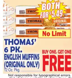 Bravo Supermarkets THOMAS' 6 PK. ENGLISH MUFFINS offer