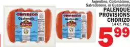 Bravo Supermarkets PALENQUE PROVISIONS CHORIZO offer