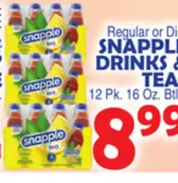 Bravo Supermarkets SNAPPLE DRINKS & TEAS offer