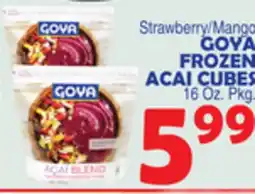 Bravo Supermarkets GOYA FROZEN ACAI CUBES offer