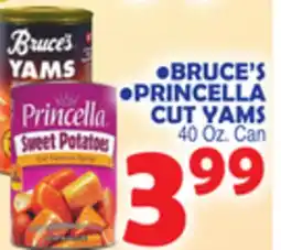 Bravo Supermarkets BRUCE'S, PRINCELLA CUT YAMS offer