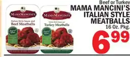 Bravo Supermarkets MAMA MANCINI'S ITALIAN STYLE MEATBALLS offer