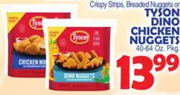 Bravo Supermarkets TYSON DINO CHICKEN NUGGETS offer